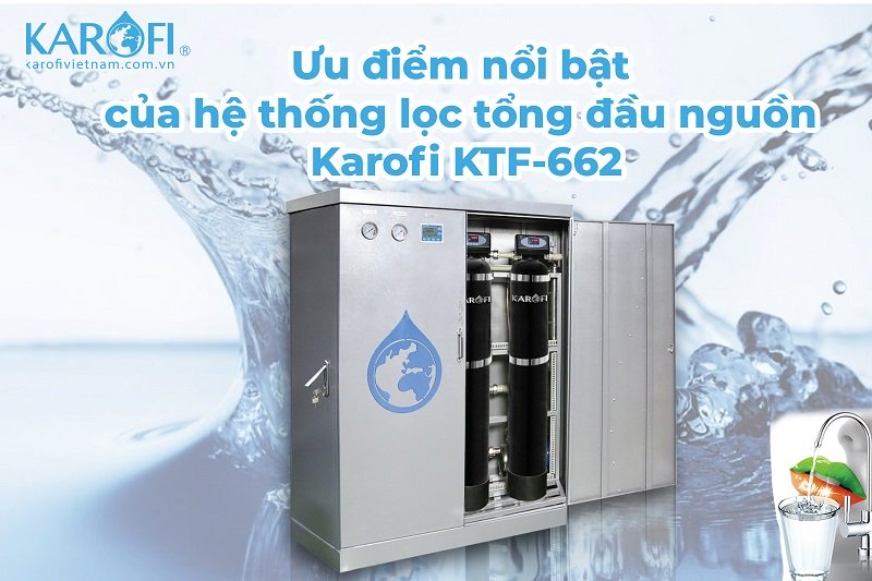 Alternative view of Hệ thống lọc nước tổng đầu nguồn Karofi KTF-662