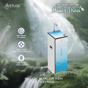 Máy Lọc Nước Ion Kiềm Etugi Etg102T
